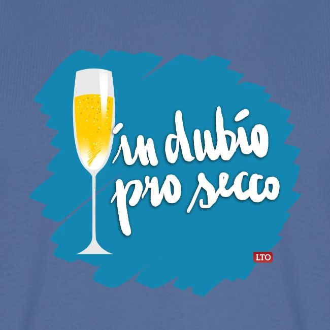 in dubio pro secco
