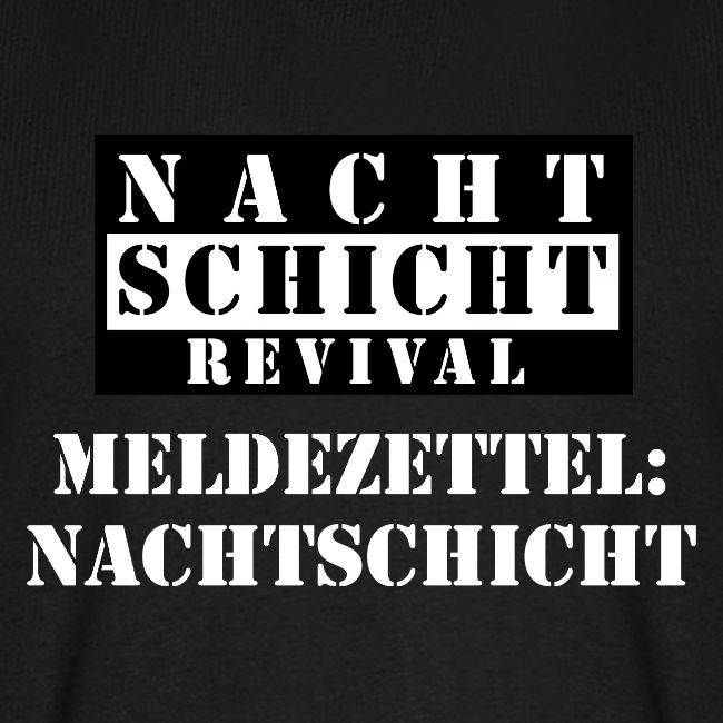 Meldezettel Nachtschicht