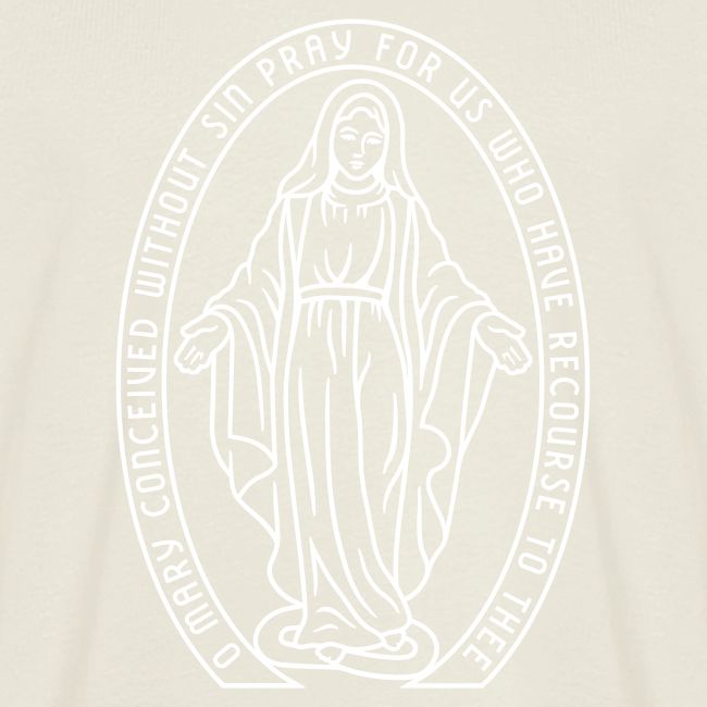 Oh Mary conceived without sin..