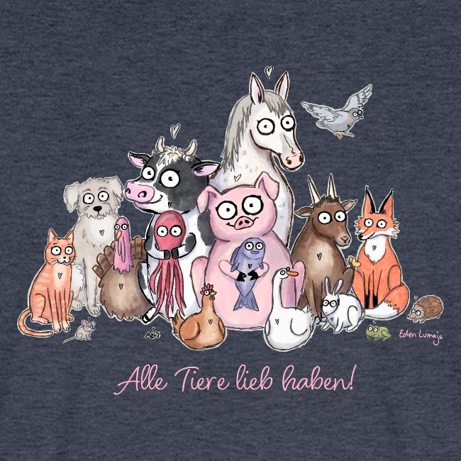Alle Tiere lieb haben