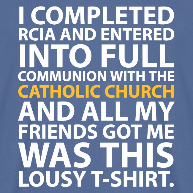 I COMPLETED RCIA