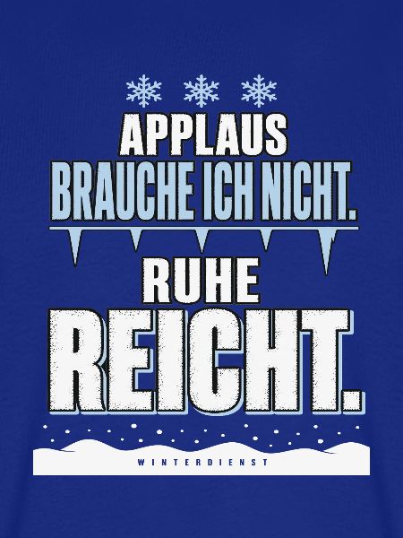 Applaus Brauche Ich Nicht - Winterdienst