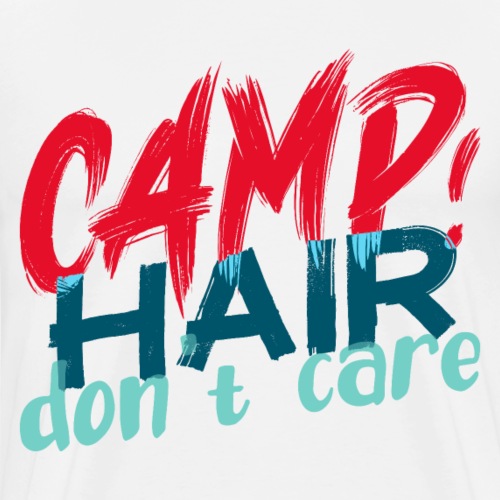Camphair don't care Camping Outdoor Bart - Männer Premium T-Shirt