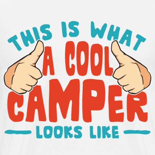 This is what a cool camper looks like - 2 Daumen - Männer Premium T-Shirt