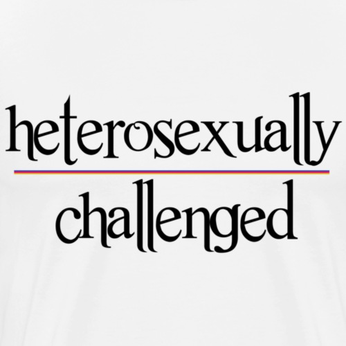 heterosexually challenged - Men's Premium T-Shirt