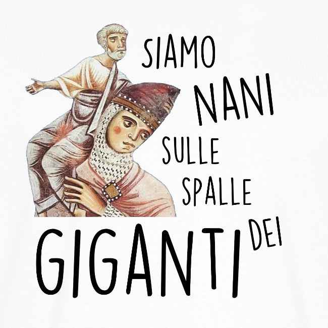Nani sulle spalle dei gianti - Maglietta Premium da uomo | Fede 2.0