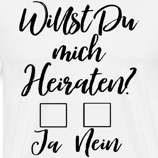 Heiratsantrag Lustig Cool Witzig Idee Manner Premium T Shirt Lottees