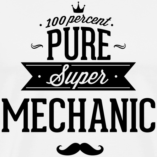 100 Prozent super Mechaniker - Männer Premium T-Shirt