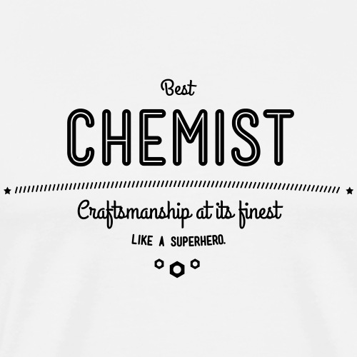 Bester Chemiker - Handwerkskunst vom Feinsten, wie - Männer Premium T-Shirt