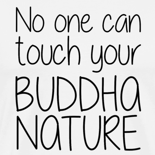 buddha nature / Buddha Natur - Männer Premium T-Shirt
