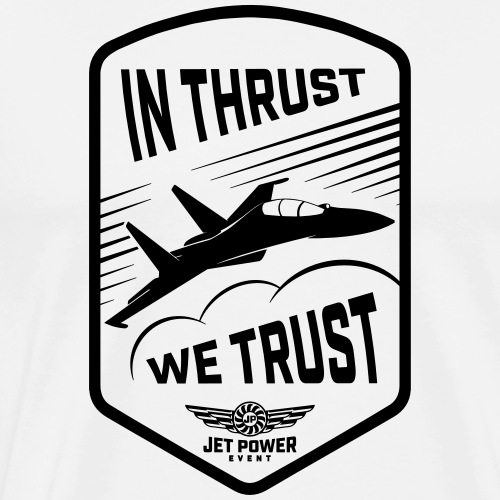 Spruch In thrust we trust, schwarz - Männer Premium T-Shirt