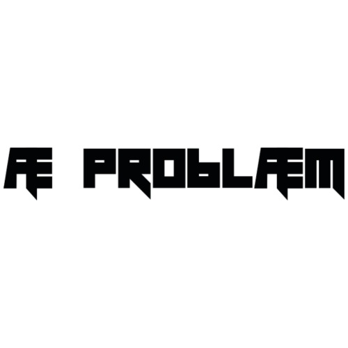 AE Problaem black font - Men's Premium T-Shirt