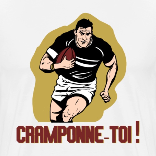 CRAMPONNE-TOI ! (Rugby) - Men's Premium T-Shirt