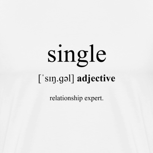 Single Definition Dictionary - Männer Premium T-Shirt