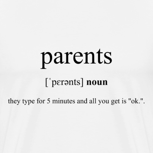 Parents (Eltern) Definition Dictionary - Männer Premium T-Shirt
