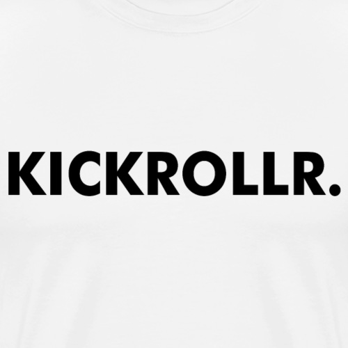 KICKROLLR. - Mannen Premium T-shirt