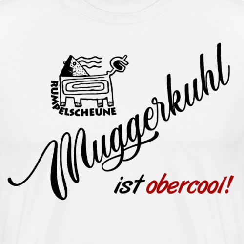 Muggerkuhl - Männer Premium T-Shirt