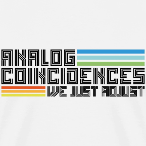 Analog Coincidences logo slogan zwart - Mannen Premium T-shirt
