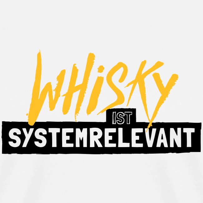 Whisky ist systemrelevant