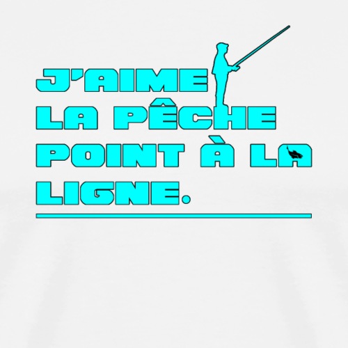 J'AIME LA PÊCHE, POINT À LA LIGNE ! (poissons) - Premium T-skjorte for menn