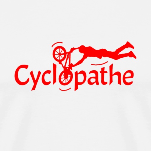 JE SUIS UN CYCLOPATHE ! (vélo, BMX, cyclisme) - Herre premium T-shirt