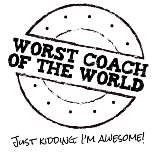 Worst coach of the world - tolle*r Trainer*in - Männer Premium T-Shirt