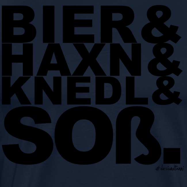Bier & Haxn & Knedl & Soß.