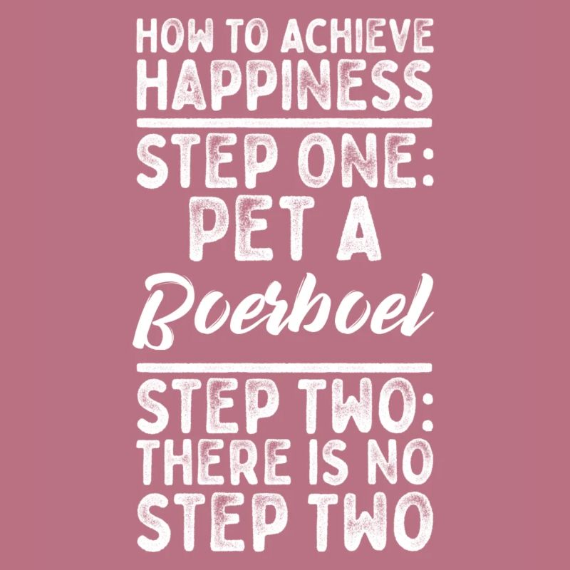 Step One: Pet A Boerboel Step Two: No Step Two