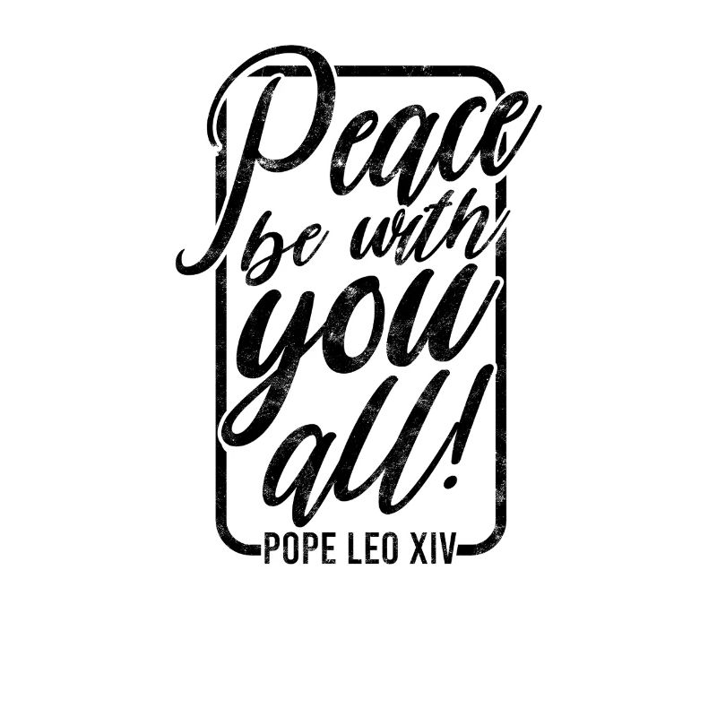 Friede sei mit euch allen, Papst Leo XIV.