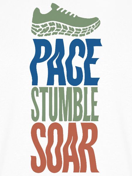 Pace Stumble Soar – Motiviertes Rennen