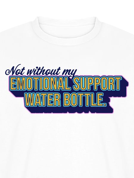 Emotional Support Wasserflasche