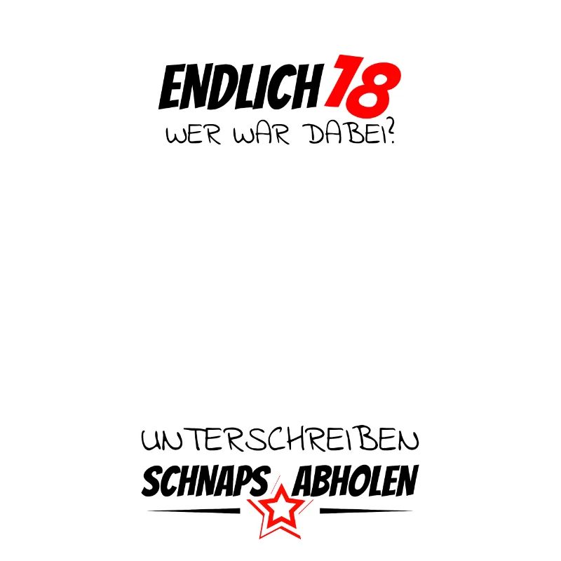 Endlich 18 Geburtstag wer war dabei?