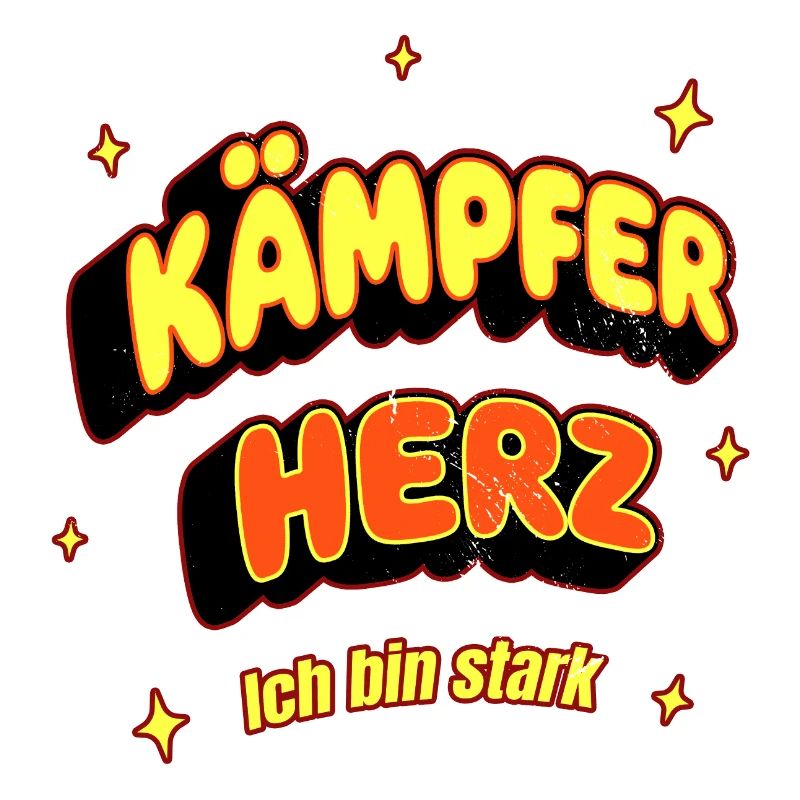 Kämpferherz - Ich bin stark - Mut machen