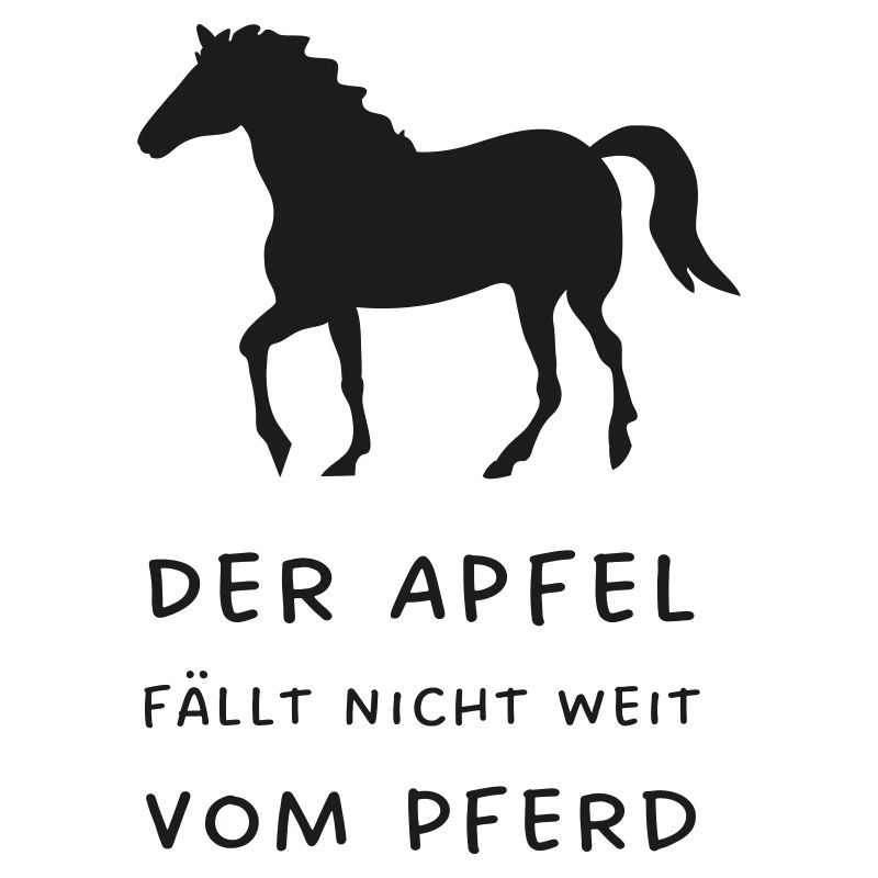Der Apfel fällt nicht weit vom Pferd