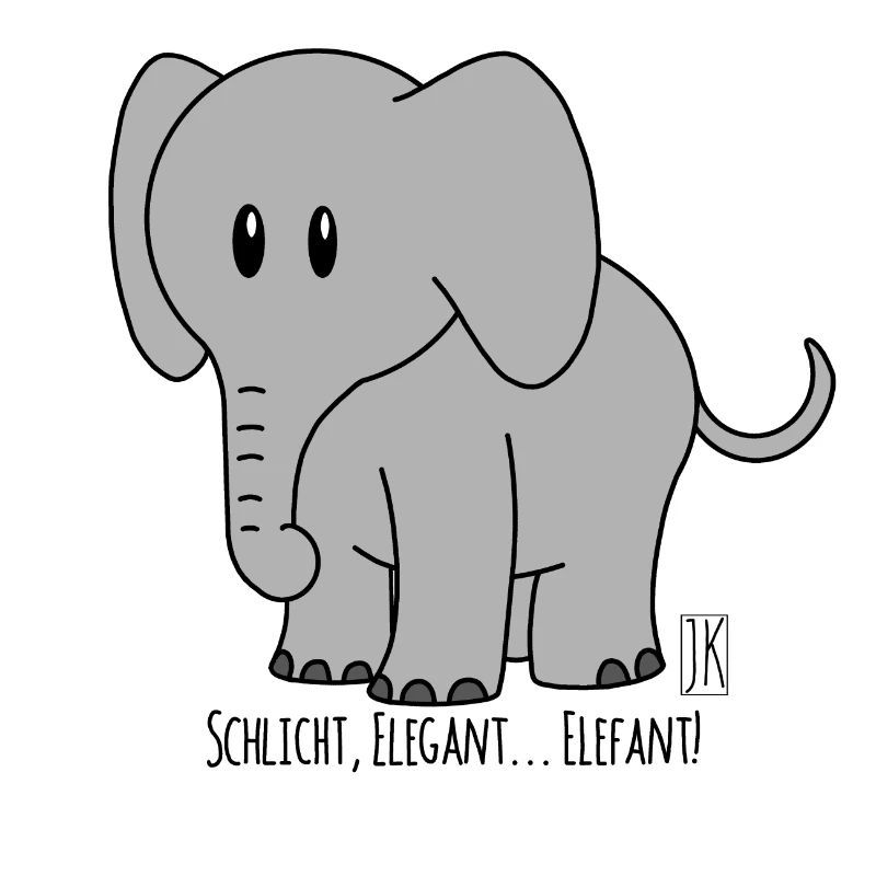 Schlicht, Elegant... Elefant!