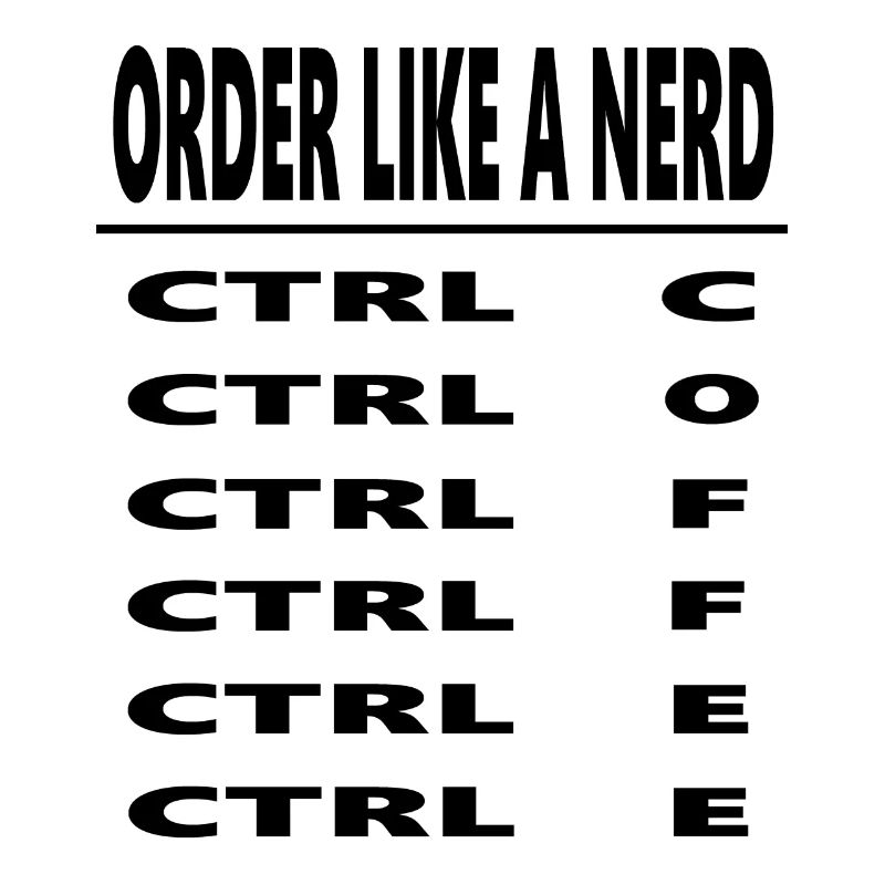 COMMANDEZ DU CAFÉ COMME UN NERD dictons drôles humour