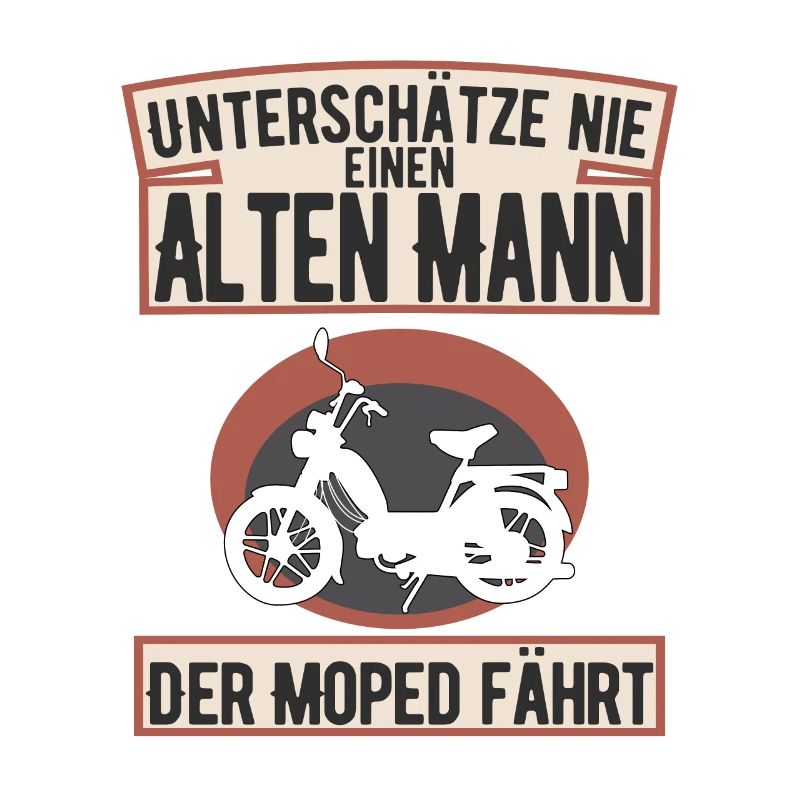 Moped Mofa Mopedfahrer Männer Opa Geschenk