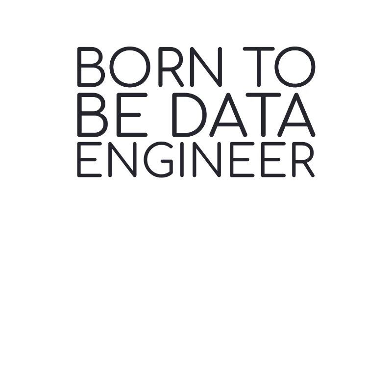 "Data Engineer Born | Data Scientist"