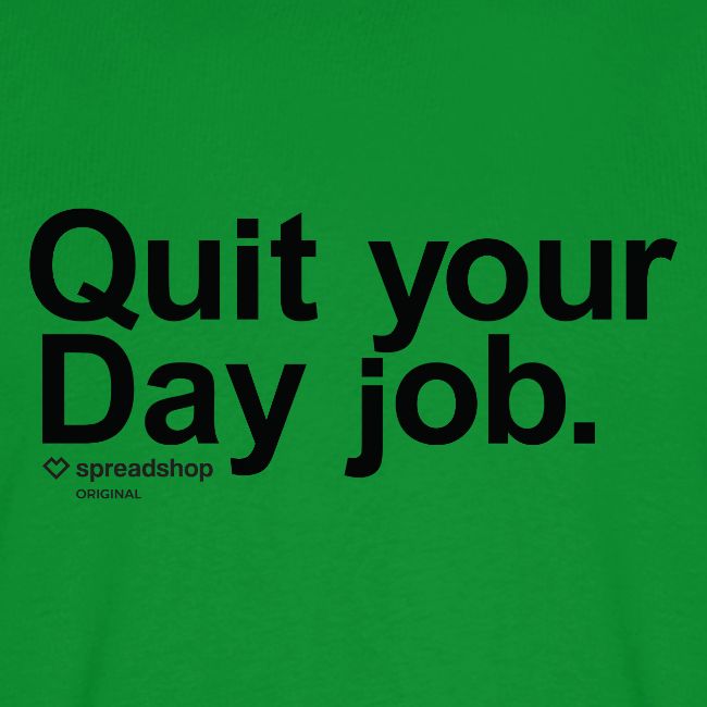 Day job in black