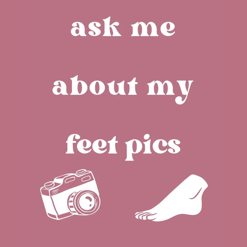 Demandez-moi à propos de mes pieds Pics Conversation Starter