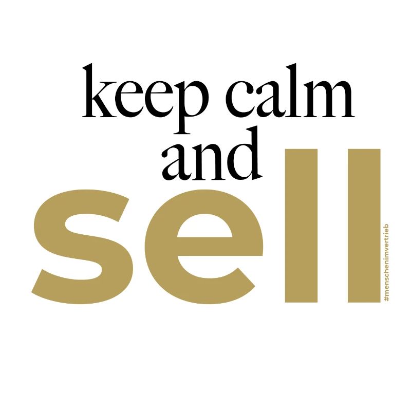 keep calm and sell - Spruch