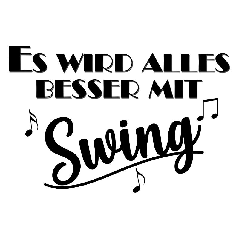 Es wird alles besser mit Swing