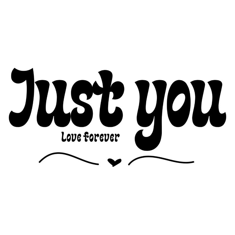 Juste Toi - Amour Éternel - Just you