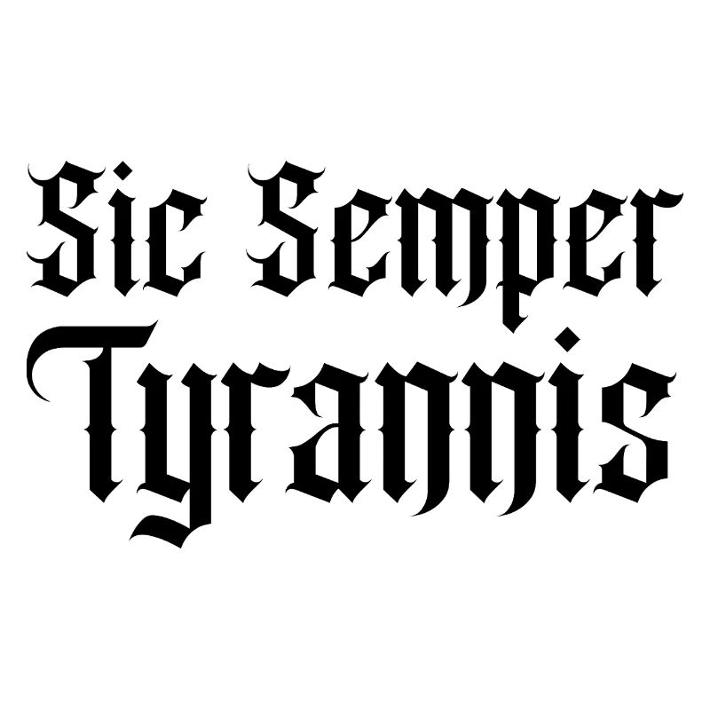Sic semper Tyrannis
