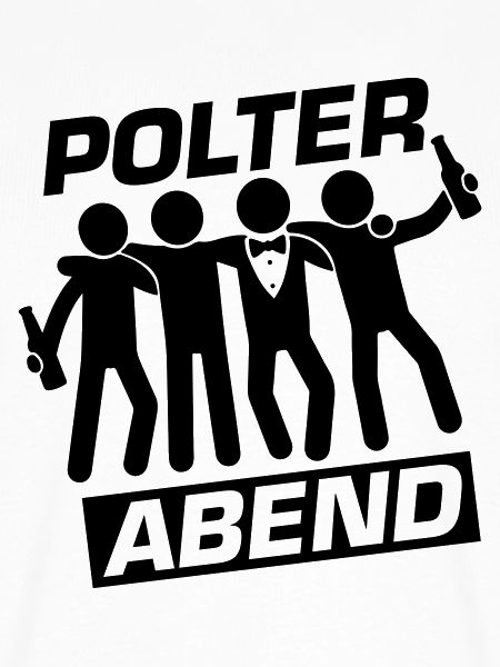 Polterabend Crew Polterhochzeit