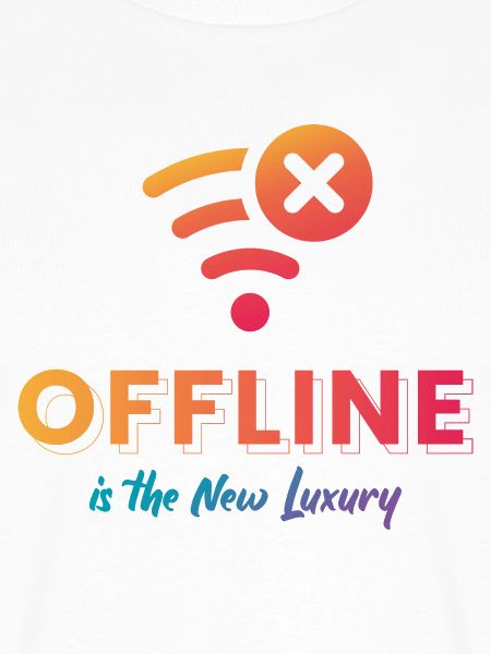 Offline ist der neue Luxus