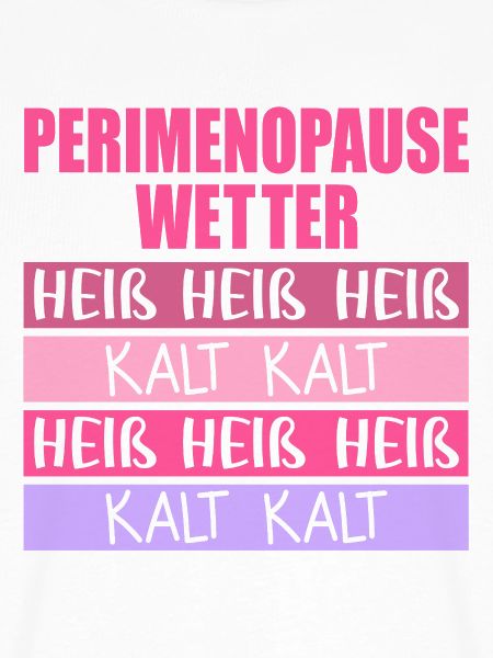Wechseljahre Perimenopause Hitze