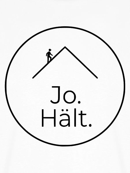 Dachdecker Jo Hält Spruch Badge