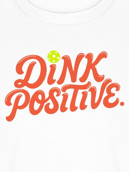 Dink Positive Pickleball Retro