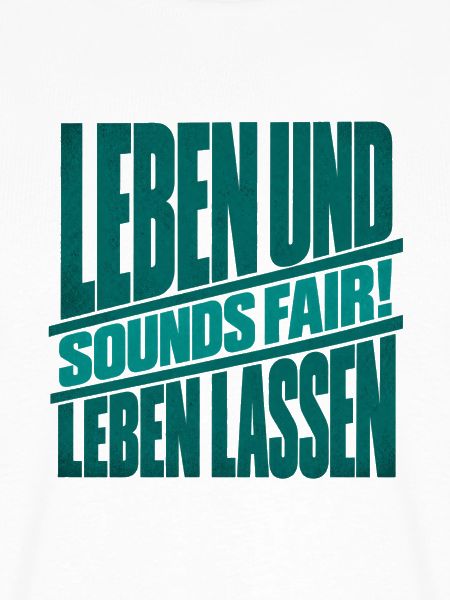 Leben und Leben lassen